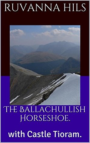 Read The Ballachullish Horseshoe.: with Castle Tioram. - Ruvanna Hils file in ePub