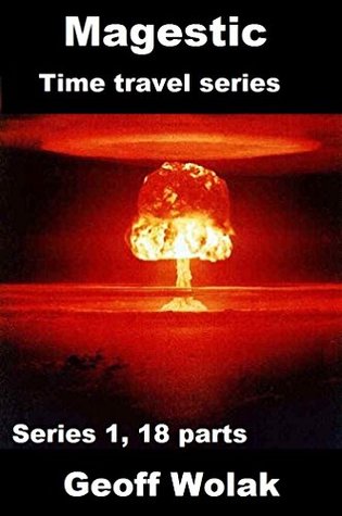 Download Magestic Trilogy, Series 1 - book 3: Book 3 of 18 - Geoff Wolak | ePub