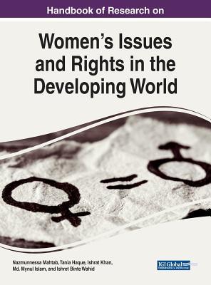 Read online Handbook of Research on Women's Issues and Rights in the Developing World - Nazmunnessa Mahtab | ePub