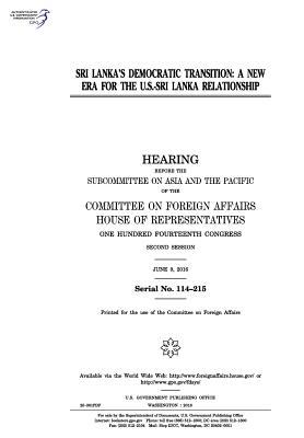 Read online Sri Lanka's Democratic Transition: A New Era for the U.S.-Sri Lanka Relationship - U.S. Congress file in ePub