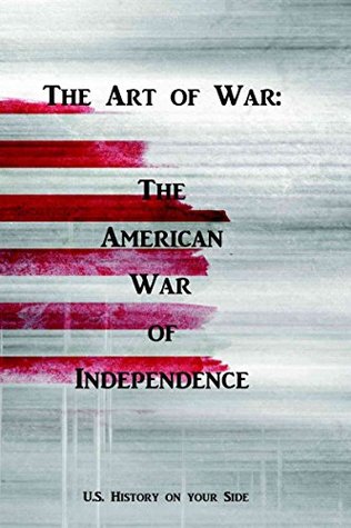Download The Art of War: The American War of Independence (ET.ABYSSES) - Jean-Christophe Malevil | ePub