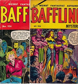 Read Golden Age Comics Baffling Mysteries Issues 22 and 23. Weird. Fantastic. Outstanding. - Golden Age Mystery and Supernatural Comics | PDF