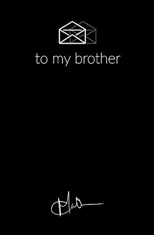 Read Letters to My Brother (The Letters Project Book 5) - Chadia Mathurin | PDF