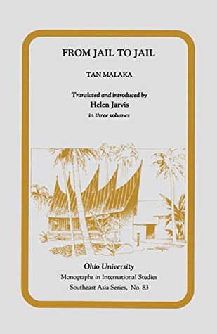 Read From Jail to Jail: Mis Sea#83 Tpg#8 (Ohio RIS Southeast Asia Series) - Tan Malaka | ePub