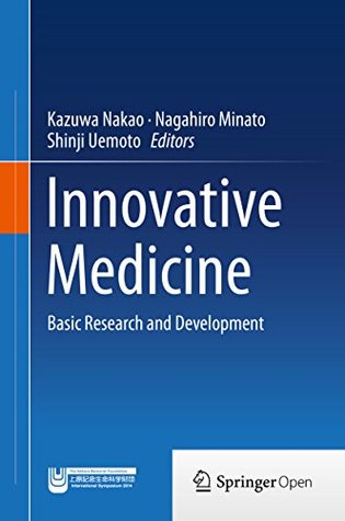Read Innovative Medicine: Basic Research and Development - Kazuwa Nakao file in ePub