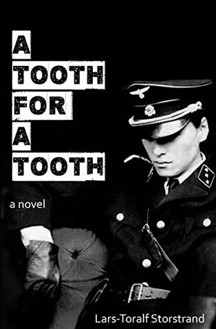 Read A Tooth for A Tooth: A Novel (The Meirvik Saga Book 1) - Lars-Toralf Storstrand file in ePub