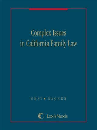 Read online Complex Issues in California Family Law - Volume G: Family Law Business Valuations - Dawn Gray file in ePub