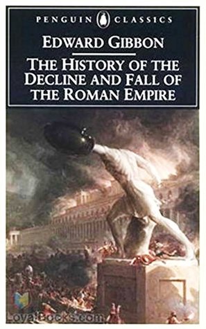 Download History of the Decline and Fall of the Roman Empire - 80Th Anniversary [Barnes And Noble] (ANNOTATED) - Edward Gibbon | ePub