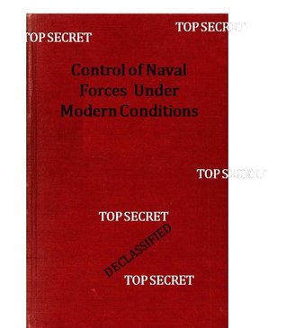 Read Control of Naval Forces Under Modern Conditions - USCIA | PDF