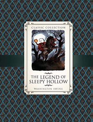 Read online The Legend of Sleepy Hollow (Classic Collection) - Saviour Pirotta | ePub