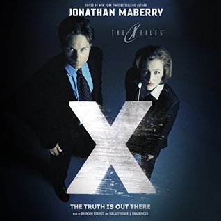 Download The Truth Is Out There: X-Files, Volume Two (X-Files #2) - Jonathan Maberry file in ePub