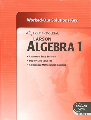 Read online Holt McDougal Algebra 1: Common Core Solutions Key - Holt McDougal | PDF