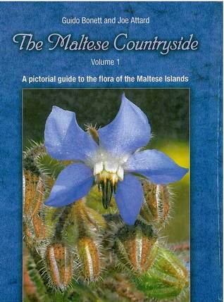 Read online The Maltese Countryside: A Pictorial Guide to the Flora of the Maltese Islands (Volume 1) - Guido Bonett file in PDF
