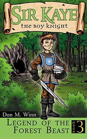 Download Legend of the Forest Beast (Sir Kaye The Boy Knight) - Don M. Winn file in PDF