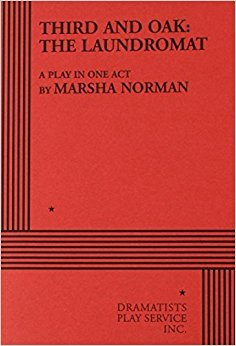 Read Third And Oak The Laundromat: A Play In One Act - Marsha Norman | ePub