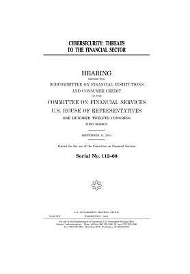 Read Cybersecurity: Threats to the Financial Sector - U.S. Congress file in PDF