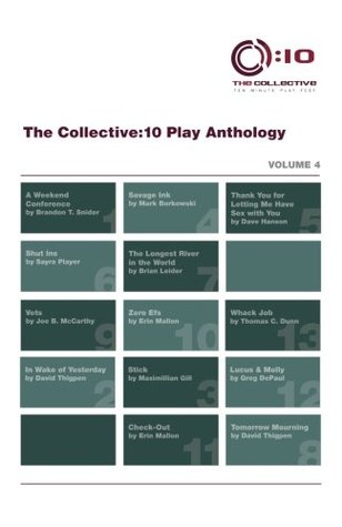 Read The Collective:10 Play Anthology: Volume 4: 13 Original Short Plays - Erin Mallon | PDF