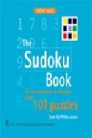 Download The Sudoku Book an Introduction to Sudoku with 101 Puzzles - Jones- Griffiths Sam | ePub