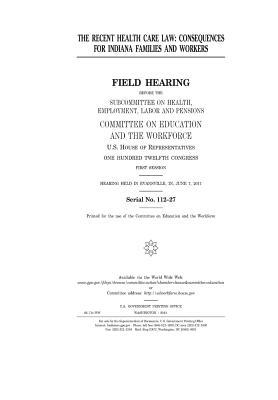 Download The Recent Health Care Law: Consequences for Indiana Families and Workers - U.S. Congress file in PDF