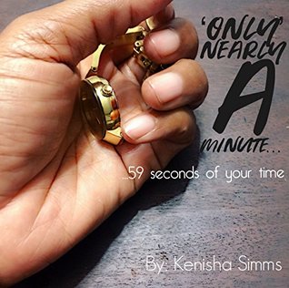 Read online 'Only' nearly a minute: Kensuki's thoughts in 59 seconds (You saw that in that? Book 1) - Kenisha Simms file in PDF