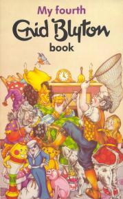 Download My fourth Enid Blyton book (My Enid Blyton Books, #4) - Enid Blyton file in PDF
