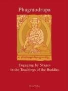 Read Engaging by Stages in the Teachings of the Buddha - Phagmodrupa file in ePub