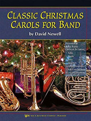 Read online W36TP - Classic Christmas Carols for Band - Trumpet/Cornet - David Newell | ePub
