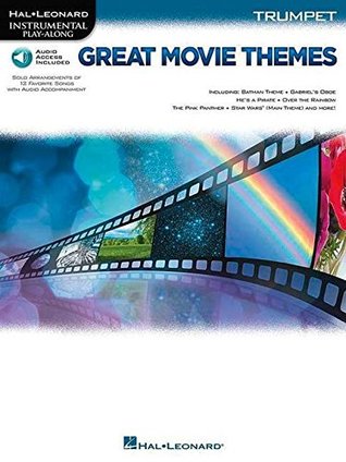Read Instrumental Play-Along Great Movie Themes: Trumpet (Hal Leonard Instrumental Play-along) - Various | ePub