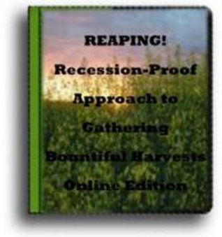 Read REAPING! Recession-Proof Approach to Gathering Harvests - Yvette Carmon Davis file in PDF