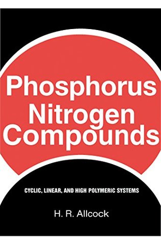 Download Phosphorus-Nitrogen Compounds: Cyclic, Linear, and High Polymeric Systems - H. Allcock | ePub