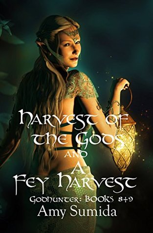 Download Harvest of the Gods and A Fey Harvest: Godhunter: Books 8 and 9 combined - Amy Sumida file in PDF