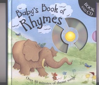Read online Baby's Book of Rhymes Book and CD over 30 minutes of rhyme songs - Sandy Creek | PDF