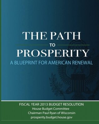 Download The Path to Prosperity: A Blueprint for American Renewal - Paul Ryan file in ePub