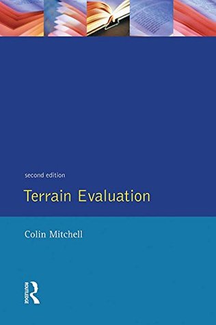 Download Terrain Evaluation (Introductory Handbook to the History, Principles, and Method) - Colin W. Mitchell file in PDF
