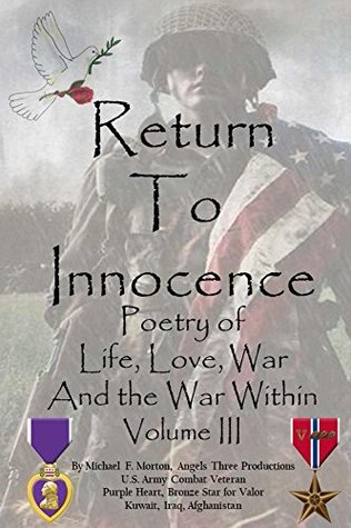 Download Return To Innocence: Poetry of Life, Love, War and the War Within (Volume Book 3) - Michael Morton | ePub