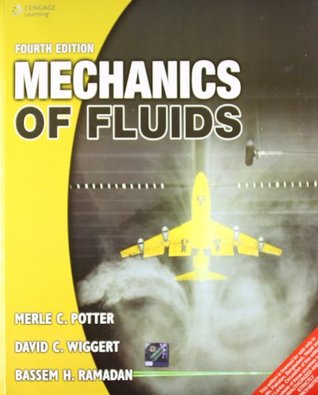 Read Mechanics of Fluids 4th International Edition - Potter file in PDF