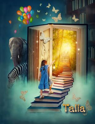 Download Talia: Personalized Book with Name, Notebook, Journal, Diary, 105 Lined Pages, 8 1/2 X 11 - NOT A BOOK | PDF