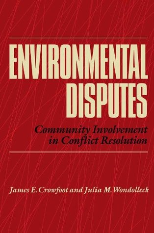 Download Environmental Disputes: Community Involvement In Conflict Resolution - James Crowfoot | ePub