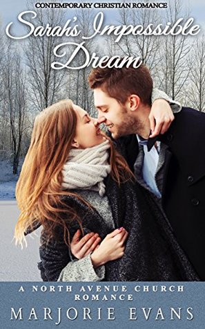 Download Sarah's Impossible Dream (North Avenue Church) - Marjorie Evans | PDF