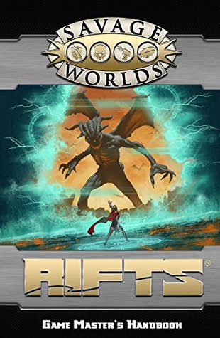 Download Savage Worlds: Rifts©: Game Masters Handbook (Softback)(S2P11201) - Pinnacle Entertainment | ePub