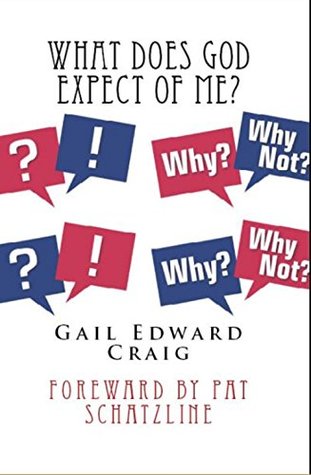 Download What Does God Expect of Me: How to Release the Supernatural Character of God in Your Life - Gail Craig | PDF