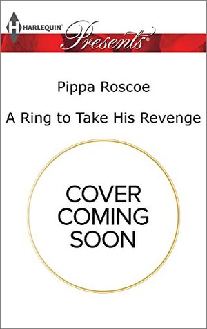 Read A Ring to Take His Revenge (The Winners' Circle) - Pippa Roscoe | PDF