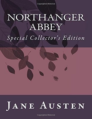 Read Northanger Abbey: Special Collector's Edition - Jane Austen | ePub