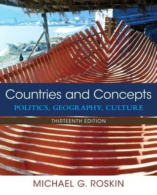 Download Countries and Concepts: Politics, Geography, Culture - Michael G. Roskin | PDF