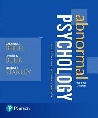Read online Abnormal Psychology: A Scientist-Practitioner Approach - Deborah C. Beidel file in PDF