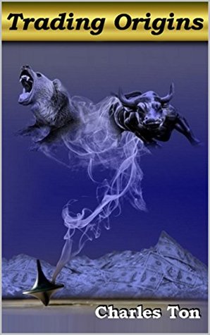 Download Trading Origins: Make your trading reach higher levels - Charles Ton file in ePub