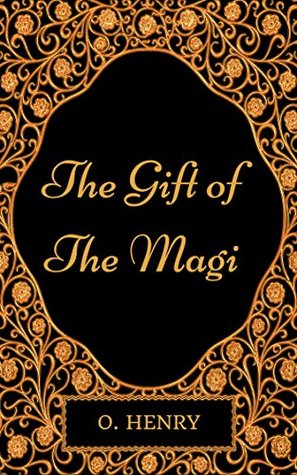 Download The Gift of the Magi: By O. Henry - Illustrated - O. Henry | PDF