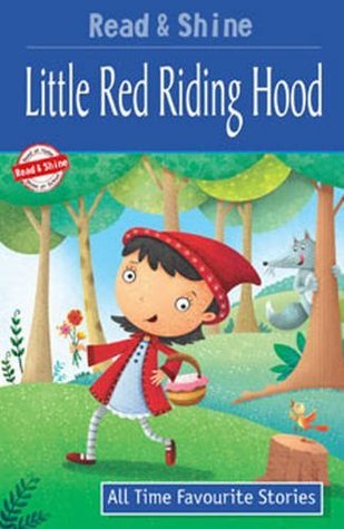 Read online Little Red Riding Hood - All Time Favourite Stories - Pegasus Team | PDF