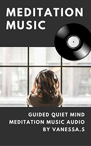 Read Transcendental-meditation: Guided Quiet Mind Meditation AUDIO (Guided Meditation Book 1) - Vanessa .S | PDF