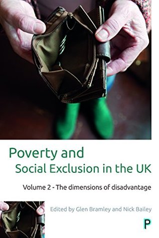 Download Poverty and social exclusion in the UK: Vol. 2: Volume 2 - The dimensions of disadvantage - Glen Bramley | ePub